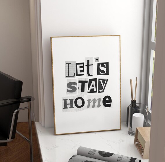 Lets Stay Home Print Aesthetic Room Decor Trendy Prints Typography Print Retro Print Apartment Decor 70s Style Art Print Funky Prints