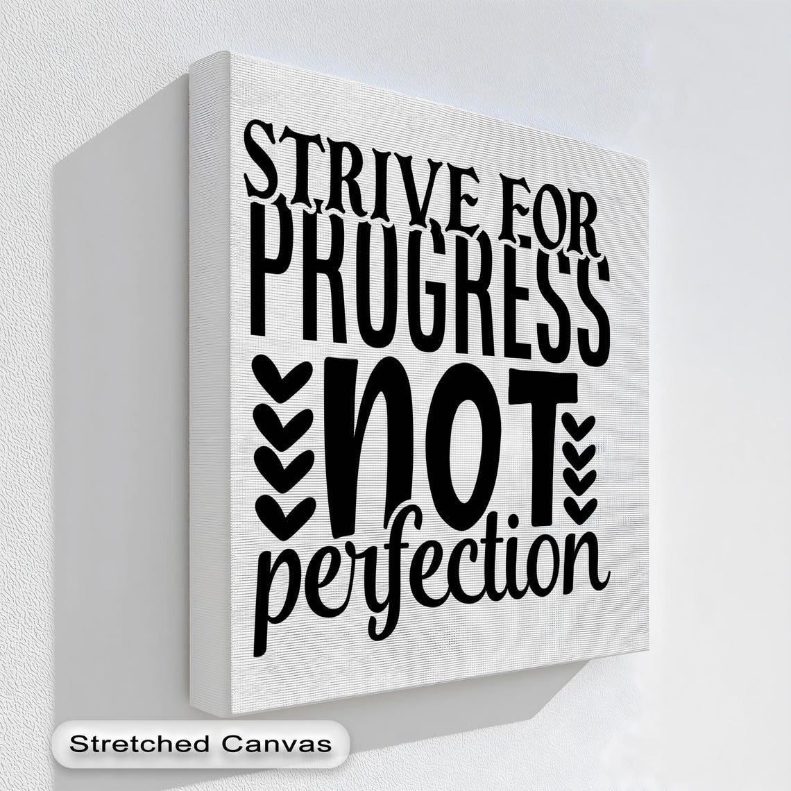 Strive For Progress Not Perfection Motivational Quote Canvas Print