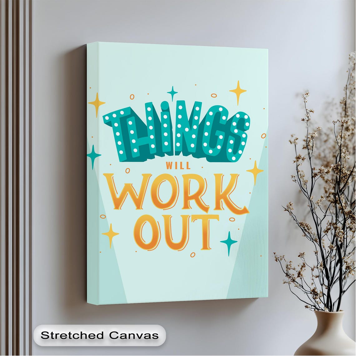 Things Will Work Out Retro Marquee Inspirational Quote Wall Art