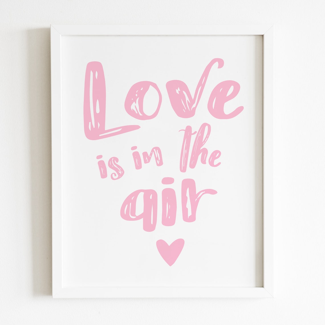 Love Is in the Air Pink Hand Lettered Heart Sign Wall Art Print - Image 3