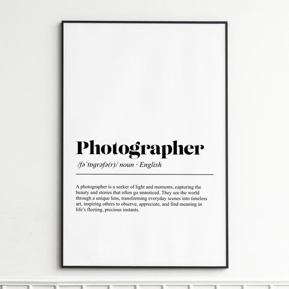 Photographer Definition Print Inspirational Dictionary Wall Art Modern Typography Poster Home Decor