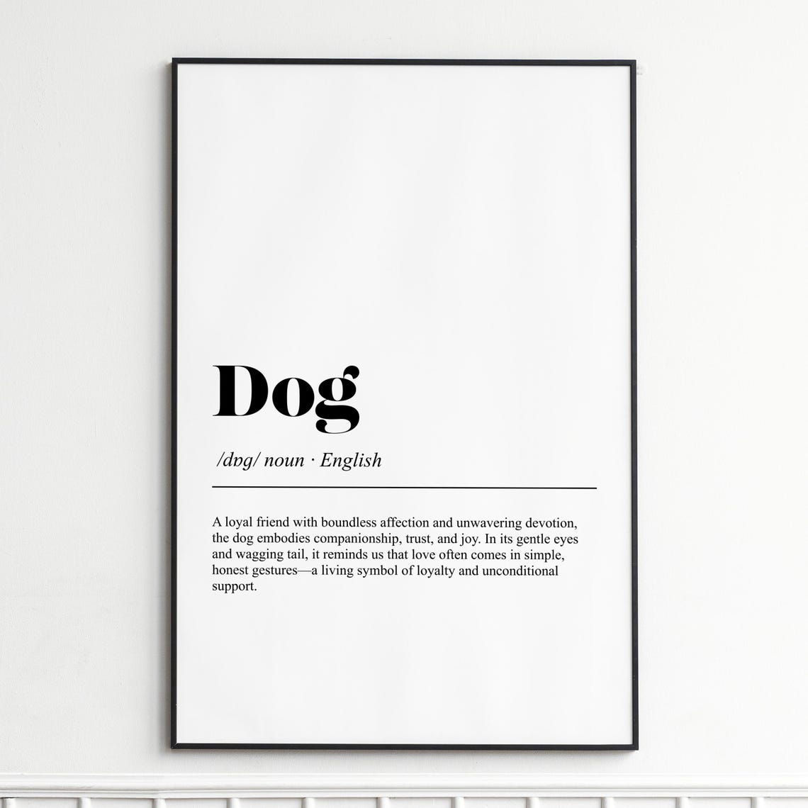 Dog Loyal Pet Definition Typography Black Serif Dictionary Poster