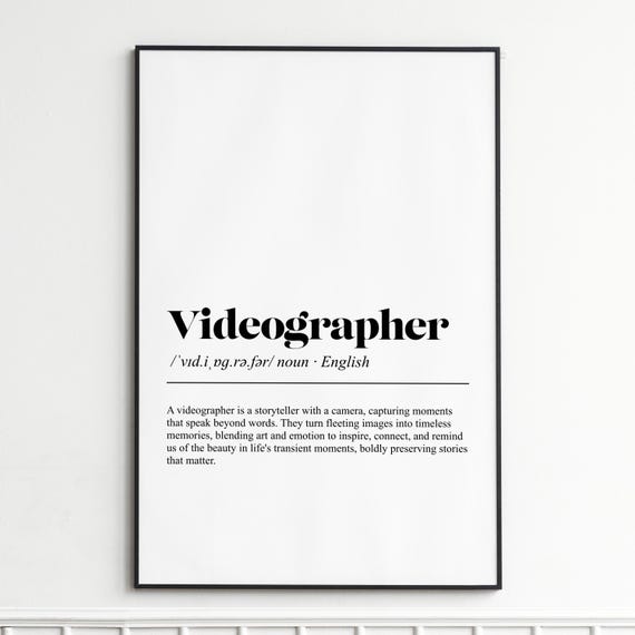 Videographer Definition Print Inspirational Dictionary Wall Art Modern Typography Poster Home Decor