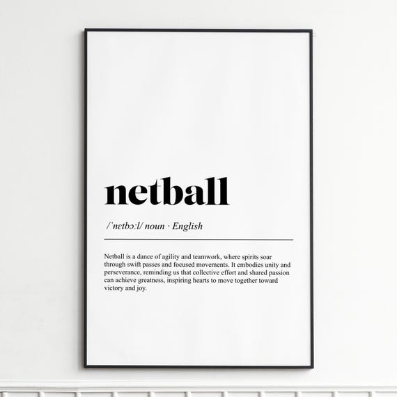 Netball Definition Print Inspirational Dictionary Wall Art Modern Typography Poster Home Decor