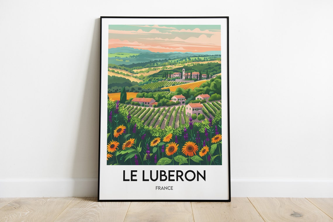 Le Luberon France Provence Sunflower Fields Village View Poster