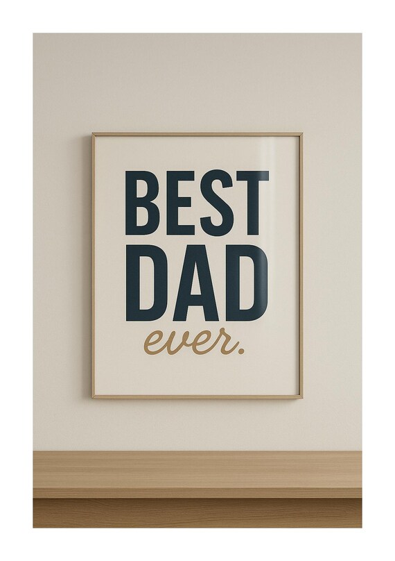 Best Dad Ever Bold Typography Gold Script Father's Day Gift Poster