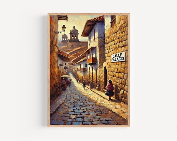 Calle Palacio Cusco Peru Colonial Street Stone Walls Painting Poster