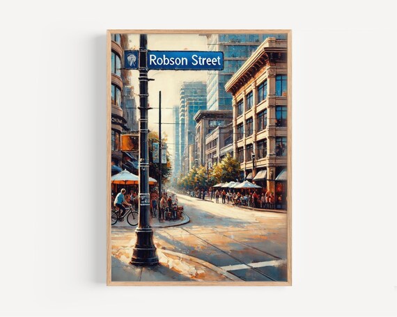 Robson Street Vancouver Canada Street Scene Painterly Poster