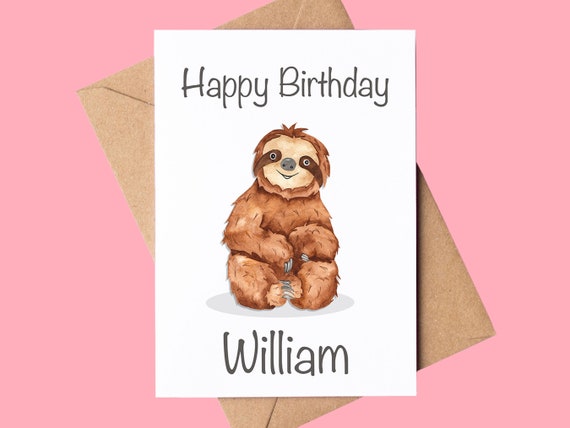 Cute Sloth Personalised Birthday Card Your Name Fan Greeting