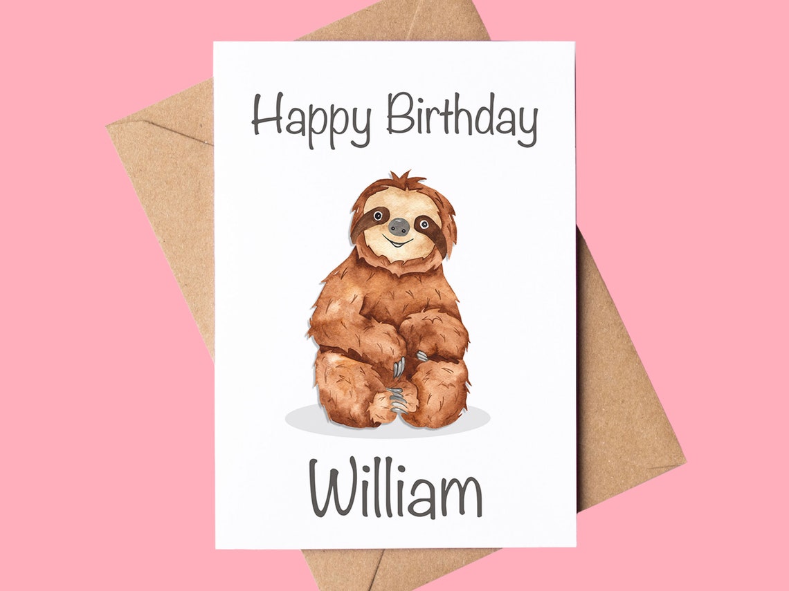 Cute Sloth Personalised Birthday Card Your Name Fan Greeting