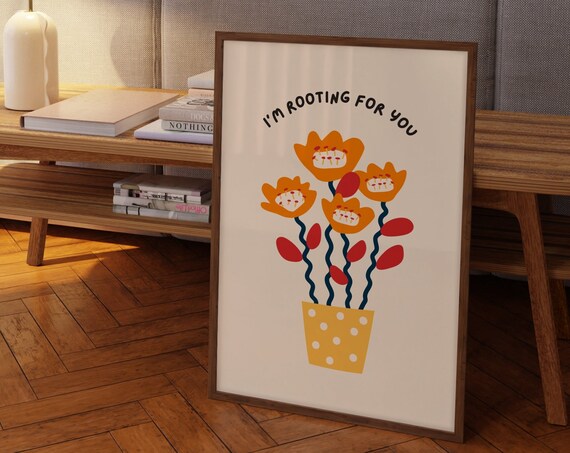 Flower Pot Print Rooting For You Quote Wall Art Floral Botanical Cute Girly Room Decor Motivational Poster Funny Indoor Plant Art