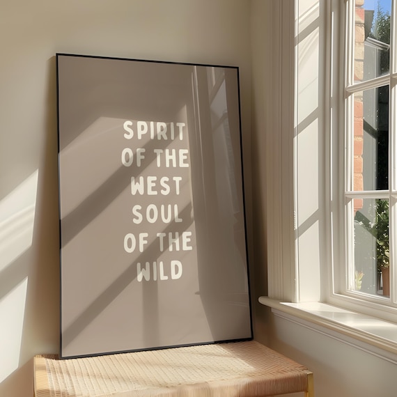 Spirit Of The West Wall Art Print Bold Sassy Beige Cowboy Artwork Coastal Cowgirl Poster Design
