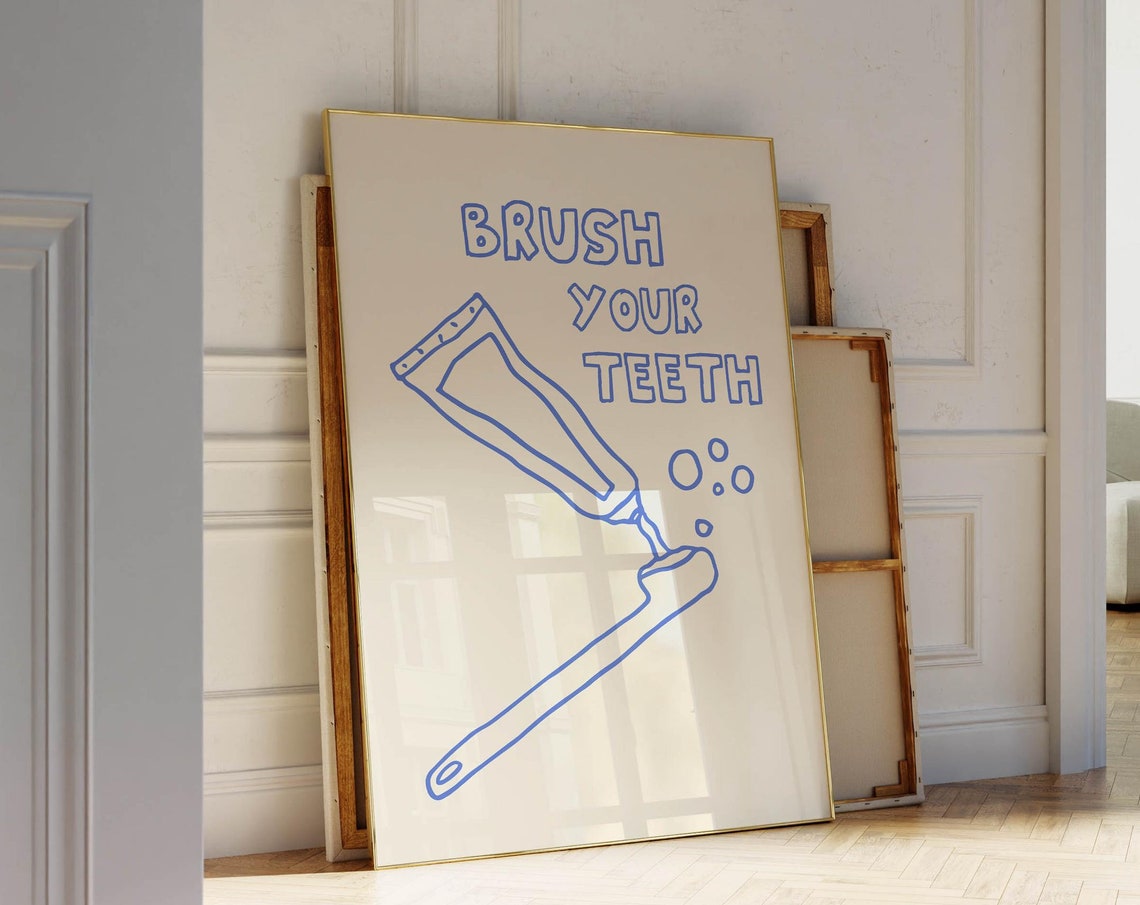 Funny Brush Your Teeth Blue Toothpaste Doodle Bathroom Print