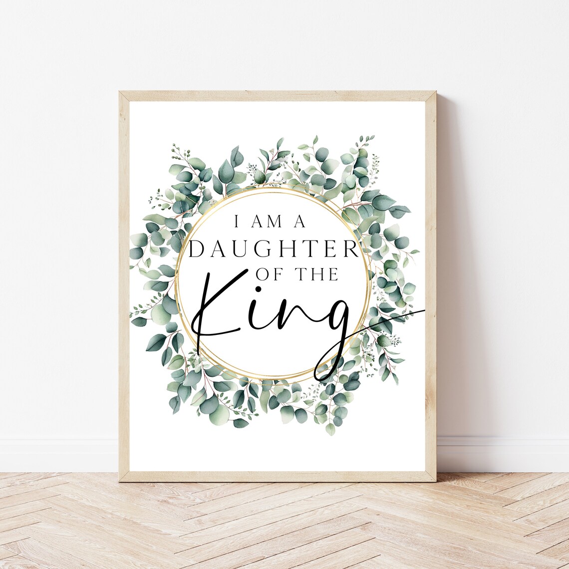 I Am A Daughter Of The King Botanical Wreath Christian Quote Poster