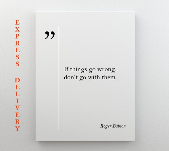 Roger Babson Quote Print Businessman Gift Entrepreneur Gift Motivational Wall Art Inspirational Business Quotes Roger Babson Poster