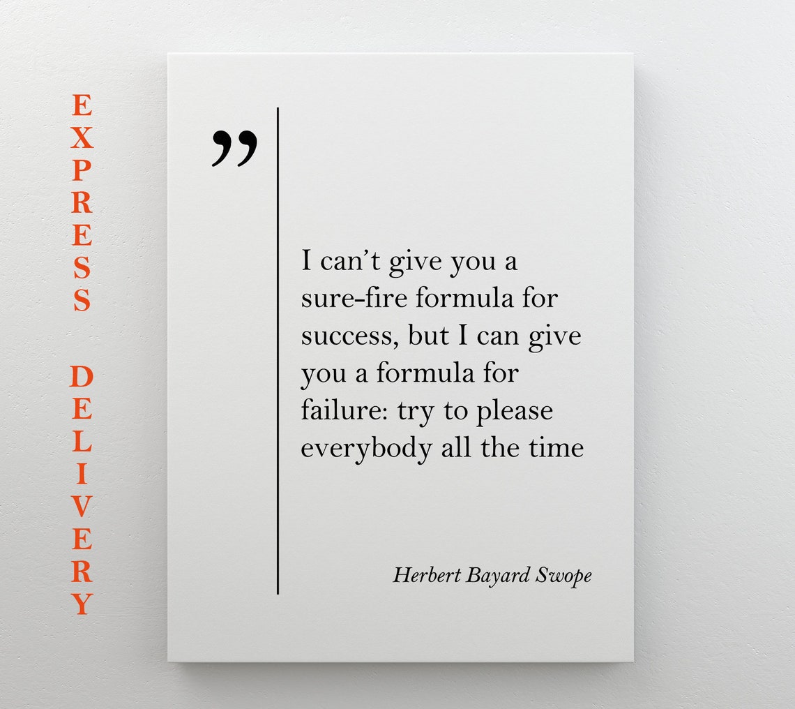 Herbert Bayard Swope Success Quote Formula For Failure Print Art - Image 4