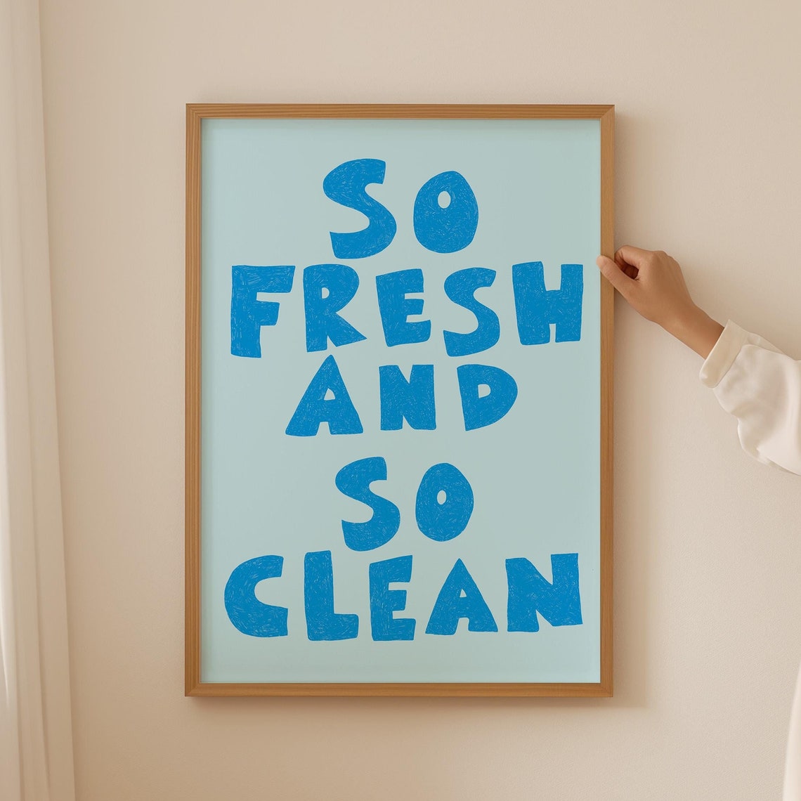 So Fresh and So Clean Blue Hand Drawn Playful Typography Poster
