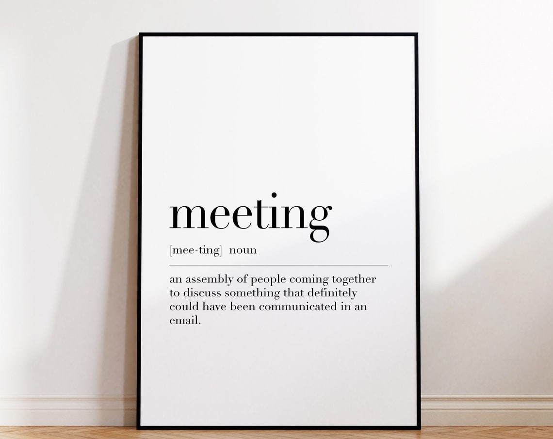 Meeting Funny Office Dictionary Definition Humor Quote Wall Art