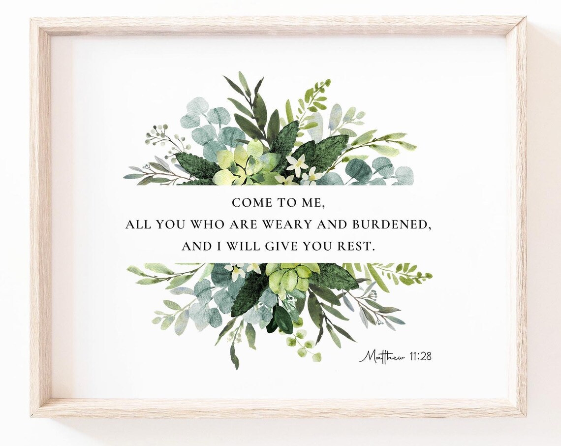 Matthew 11:28 Botanical Scripture Art Print, Christian Decor