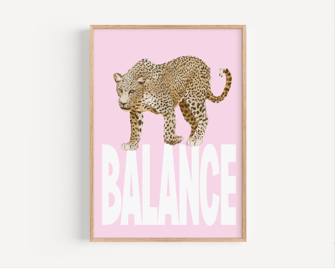 Leopard Balance Pink Minimalist Motivational Quote Art Print