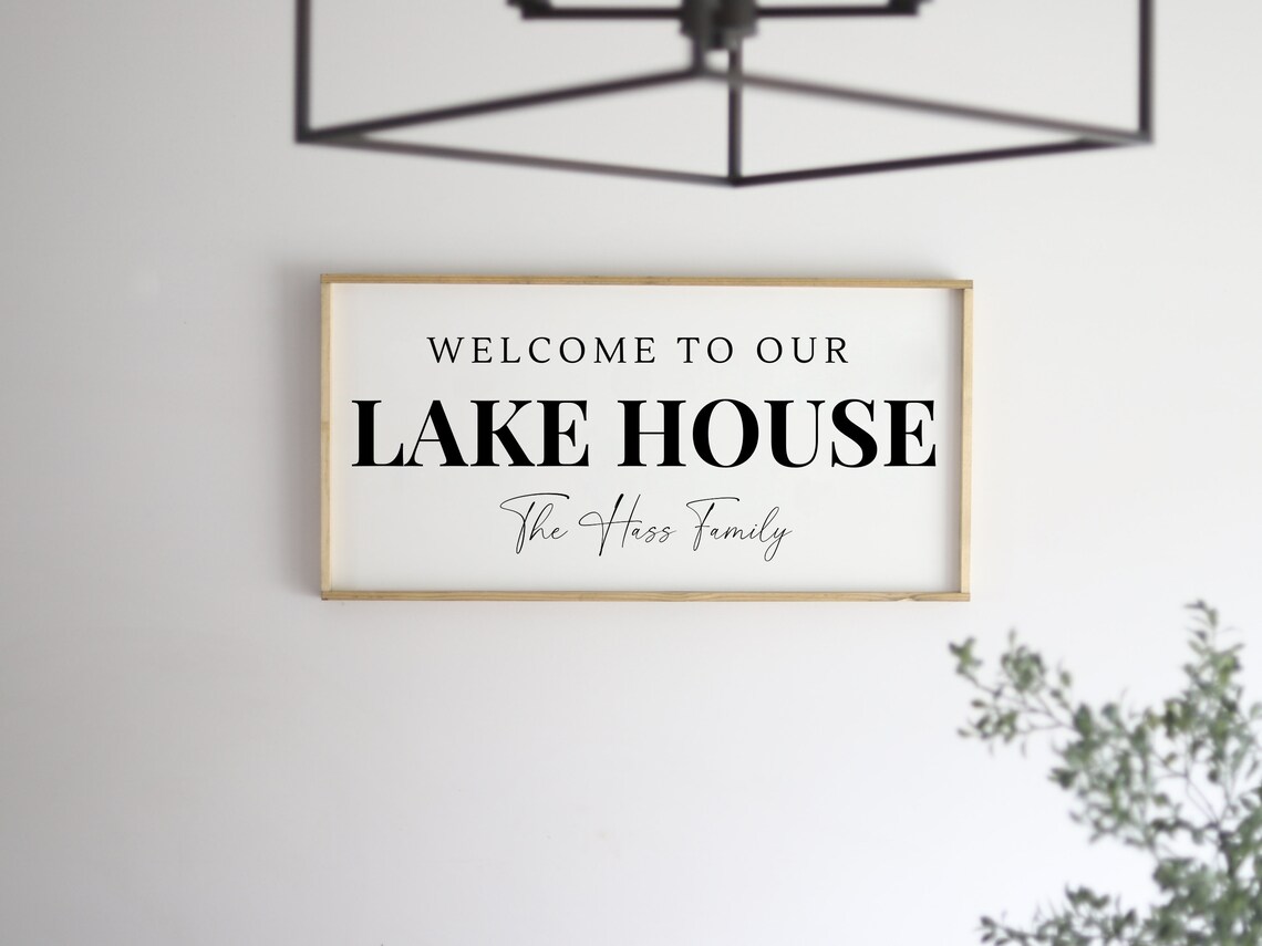 Welcome to Our Lake House Family Sign Poster for Vacation Home Decor