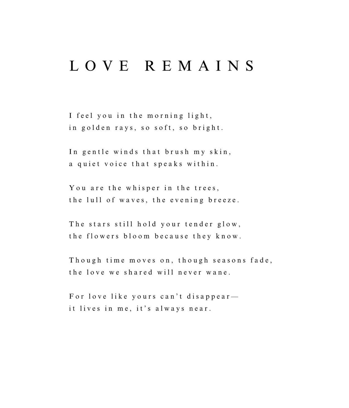 Love Remains Gentle Remembrance Poem Grief Comfort Tribute Poster - Image 2