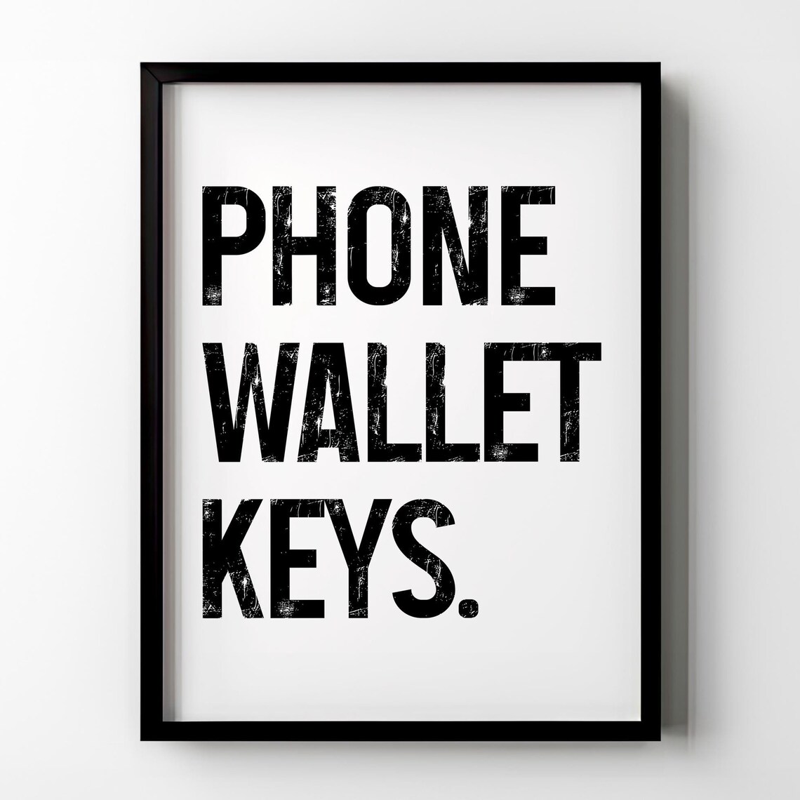 Phone Wallet Keys Hallway Poster Print, Minimalist Sign