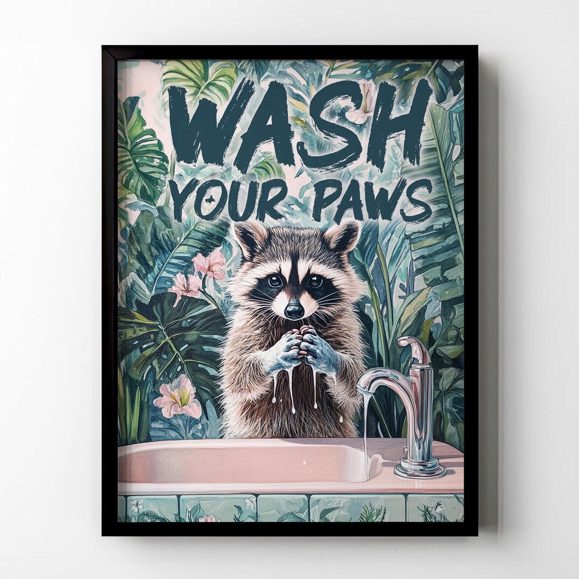 Raccoon Washing Paws Funny Tropical Bathroom Typography Art Poster