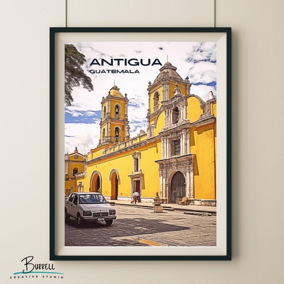 Antigua Guatemala Architecture Travel Poster Wall Art Poster Print