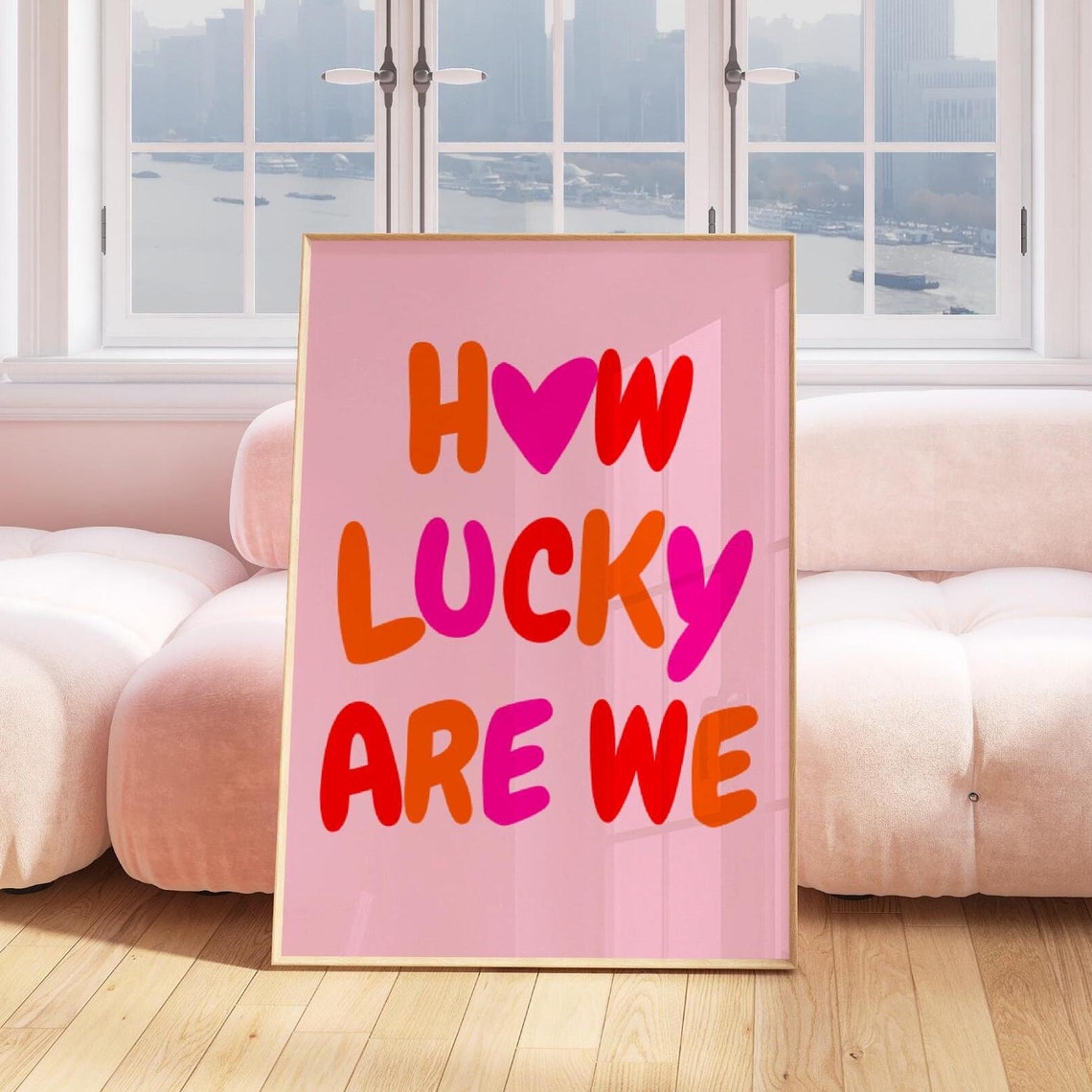 How Lucky Are We Heart Retro Multicolor Pink Quote Poster Decor