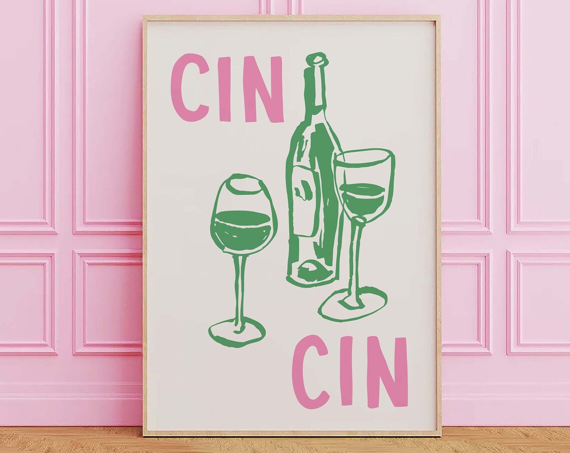 Cin Cin Wine Cheers Pink and Green Bar Cart Party Art Poster
