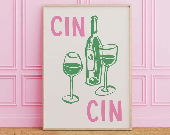 Cin Cin Wine Cheers Pink and Green Bar Cart Party Art Poster