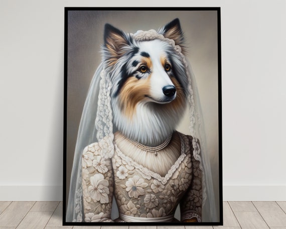 Portrait Of A Australian Shepherd Wearing A Wedding Dress Animal Wall Decor Dog Mariage Poster Bride Wall Art Funny Frame Unique Gift