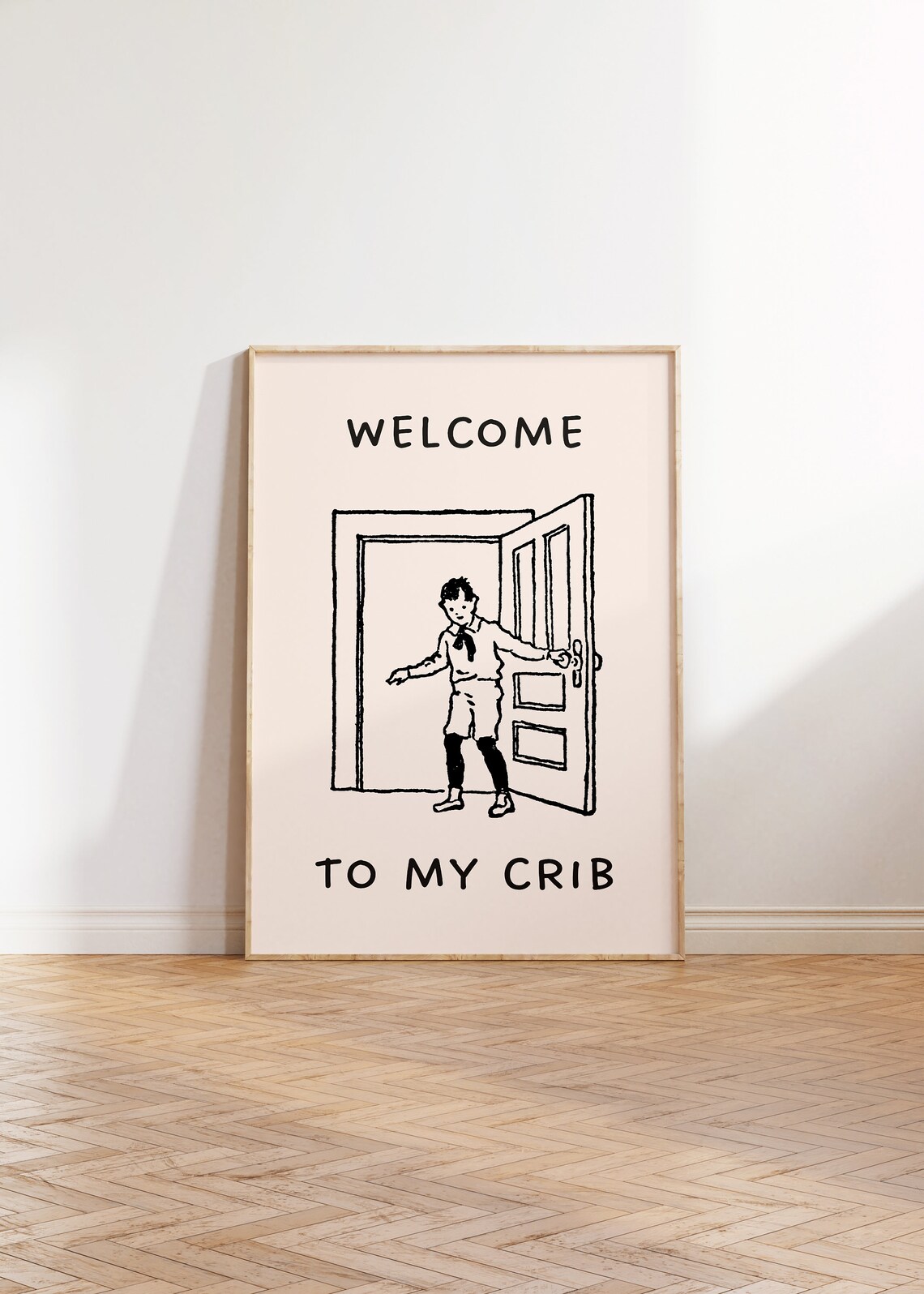Welcome To My Crib Thanks For Coming Vintage Boy Poster