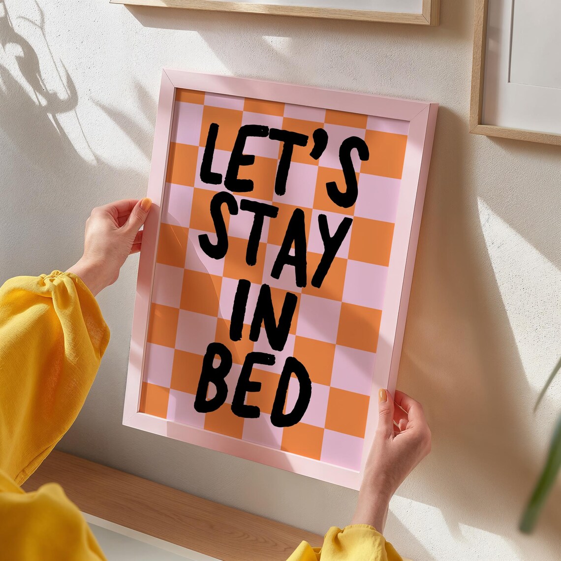 Let Us Stay in Bed Orange Checkerboard Cozy Bedroom Quote Wall Poster - Image 2