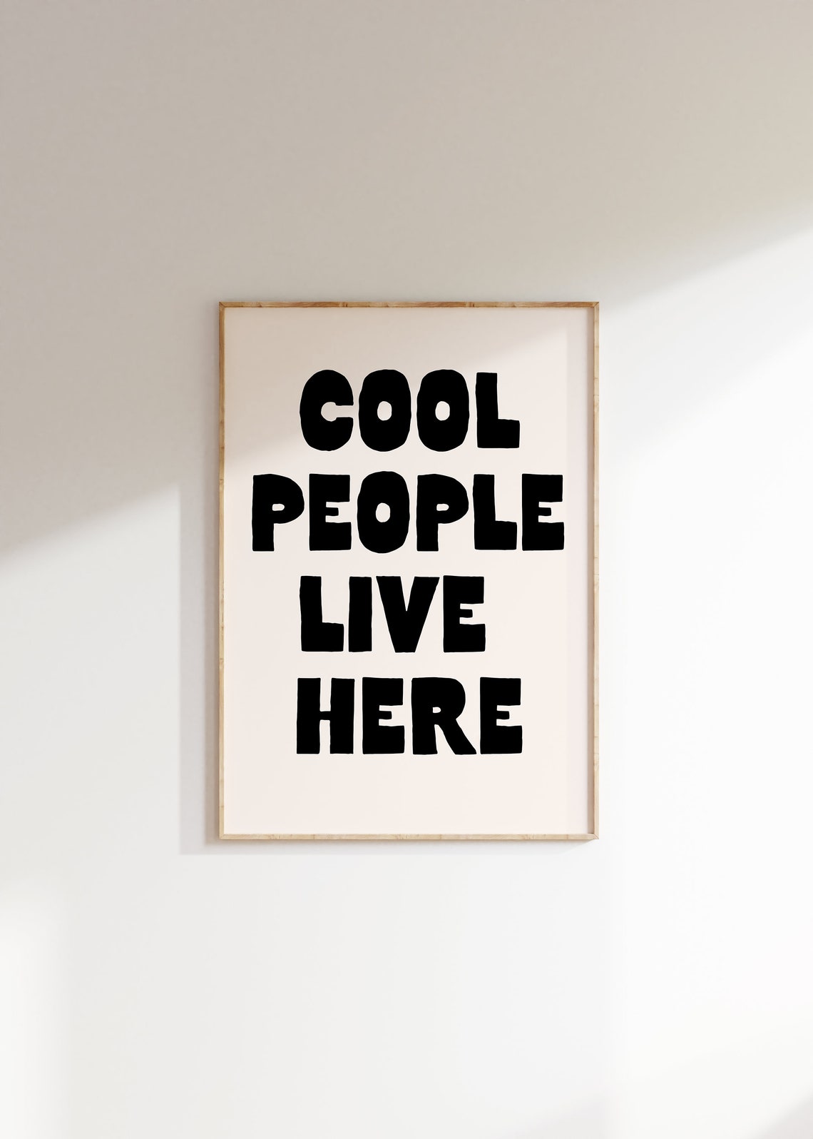 Cool People Live Here Bold Black Typography Welcome Home Poster - Image 5