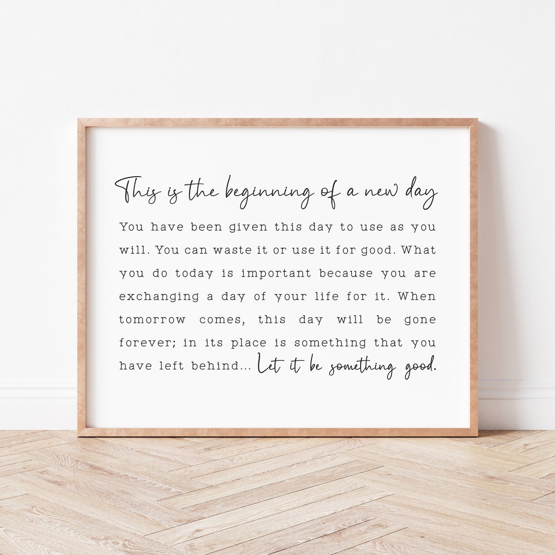 This Is The Beginning Of A New Day Inspirational Quote Poster