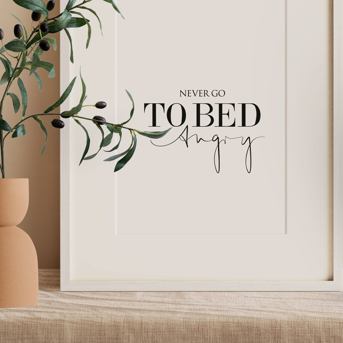 Never Go To Bed Angry Typography Art Print - Image 3