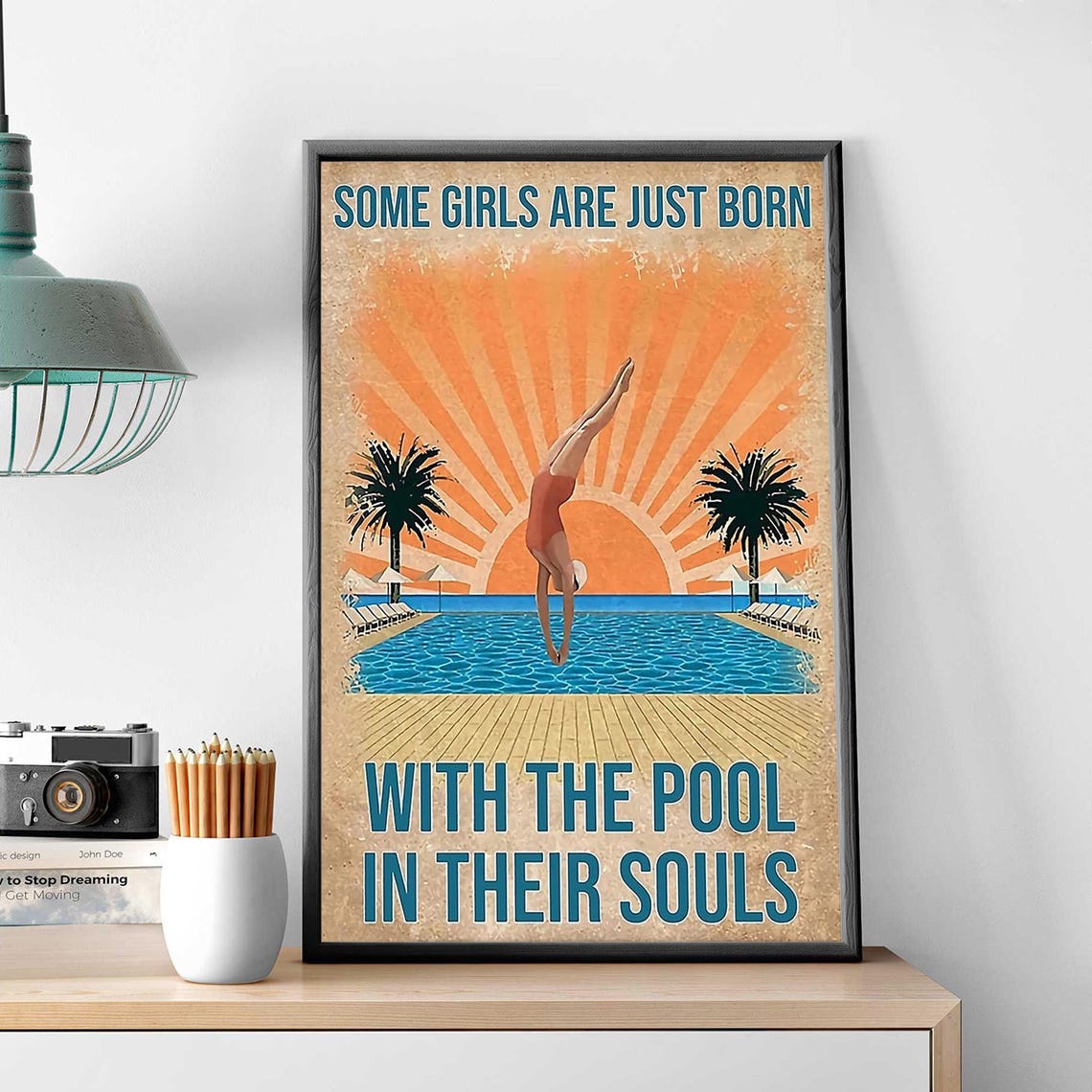 Swimming Girl Pool Art Print Some Girl Are Just Born With The Pools Unframed Poster Vintage Swimming Girl Wall Art Swimming Wall Decor - Image 3