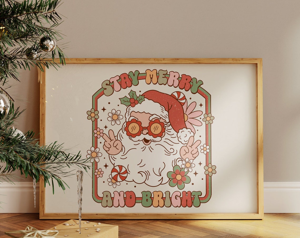 Groovy Stay Merry and Bright Retro 70s Santa Christmas Poster