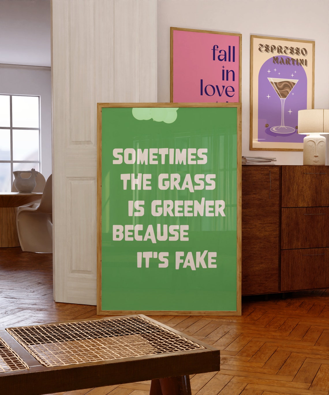 Sometimes The Grass Is Greener Because It's Fake Green Quote Poster