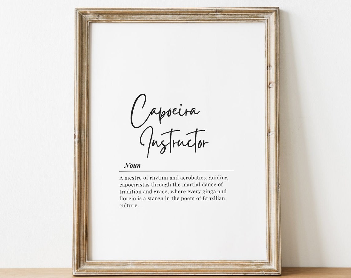 Capoeira Instructor Definition Script Typography Poster Gift