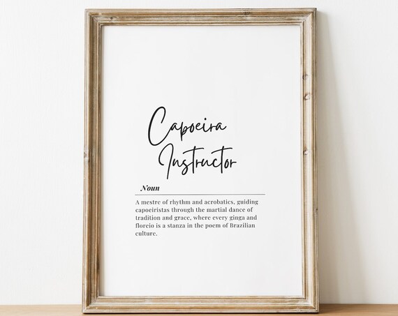 Capoeira Instructor Definition Script Typography Poster Gift