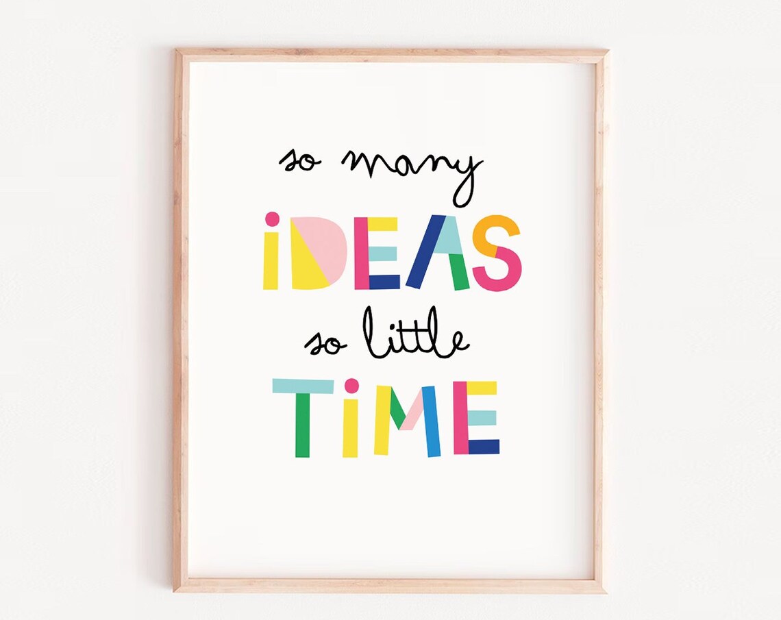 Nursery Prints So Many Ideas Quote Art Print