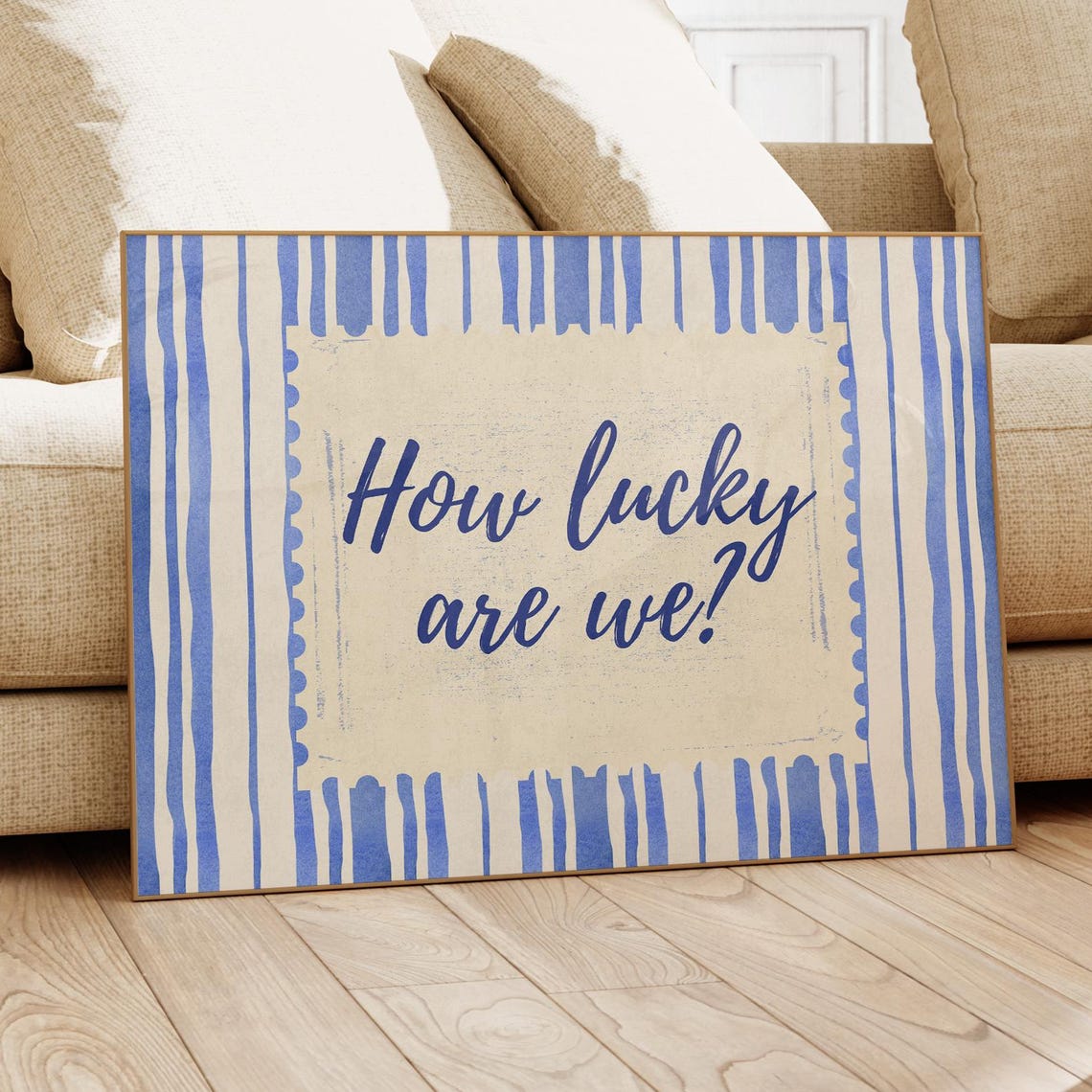 How Lucky Are We Navy Script Cozy Blue Striped Typography Poster
