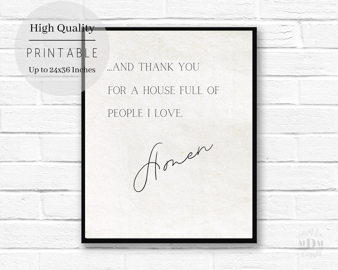 Thanksgiving Print, A House Full of People I Love Amen - Image 3