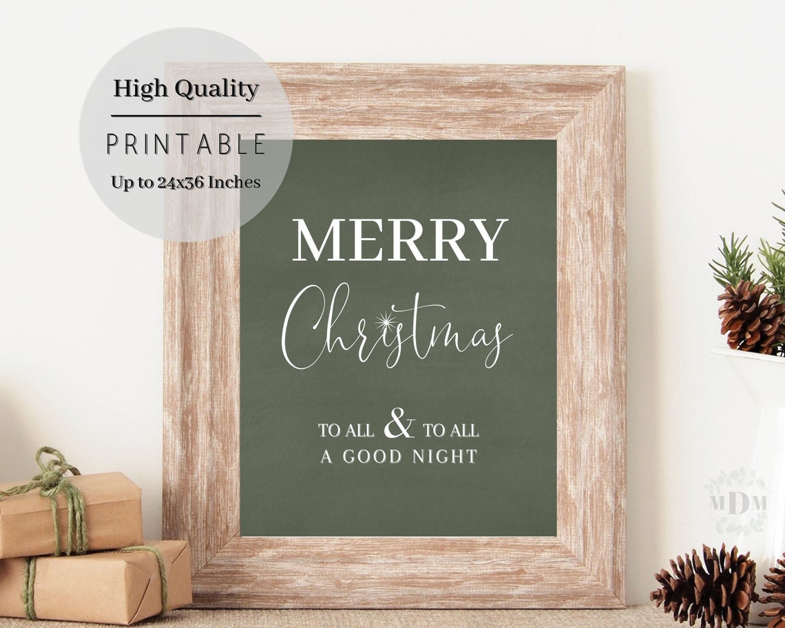 Christmas Merry Christmas To All And To All A Good Night Christmas Wall Art Christmas Poster Christmas Print Farmhouse Christmas - Image 3