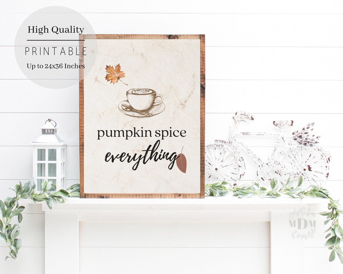 Pumpkin Spice Everything Sign, Fall Farmhouse Decor - Image 2