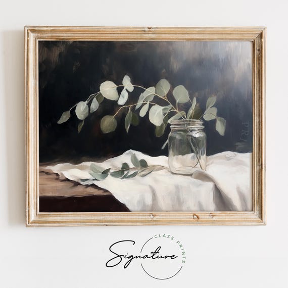 Eucalyptus Branch In Mason Jar Rustic Farmhouse Still Life Earthy Cottagecore Decor Moody Art Minimalist Wall Art Print 1669