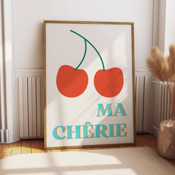 Ma Cherie Poster Food Kitchen Decor Print Fruit Illustration Gift For Lover Cherry Art Trendy